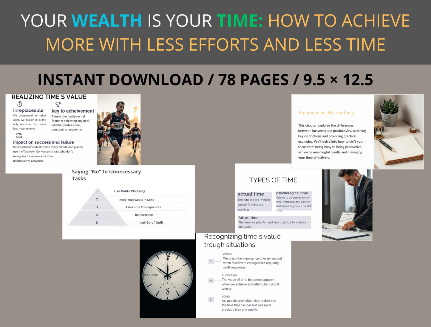 YOUR WEALTH IS YOUR TIME .